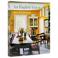 An English Vision: Traditional Architecture and Decoration for Today - Hardcover