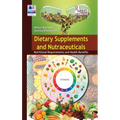 Dietary Supplements and Nutraceuticals: Nutritional Requirements and Health Benefits - Hardcover
