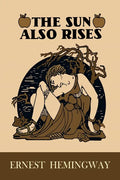 The Sun Also Rises - Paperback