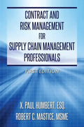 Contract and Risk Management for Supply Chain Management Professionals - Paperback