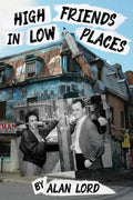 High Friends in Low Places: Volume 37 - Paperback