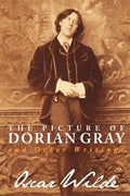 The Picture of Dorian Gray and Other Writings - Paperback