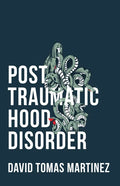 Post Traumatic Hood Disorder - Paperback