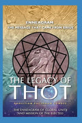The Legacy of Thot: Enneagram: The Message That Came from Sirius - Paperback