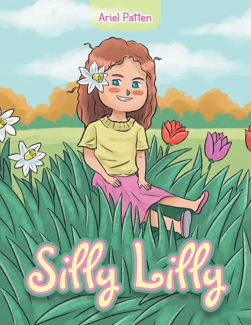 Silly Lilly - Paperback