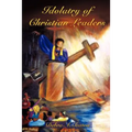 Idolatry of Christian Leaders - Paperback