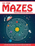 Maze Puzzle Book for Kids 4-8: 101 Fun First Mazes for Kids 4-6, 6-8 year olds Maze Activity Workbook for Children: Games, Puzzles and Problem-Solving - Paperback