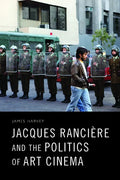 Jacques Rancière and the Politics of Art Cinema - Paperback