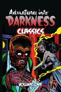 Adventures Into Darkness Classics: Volume One - Paperback