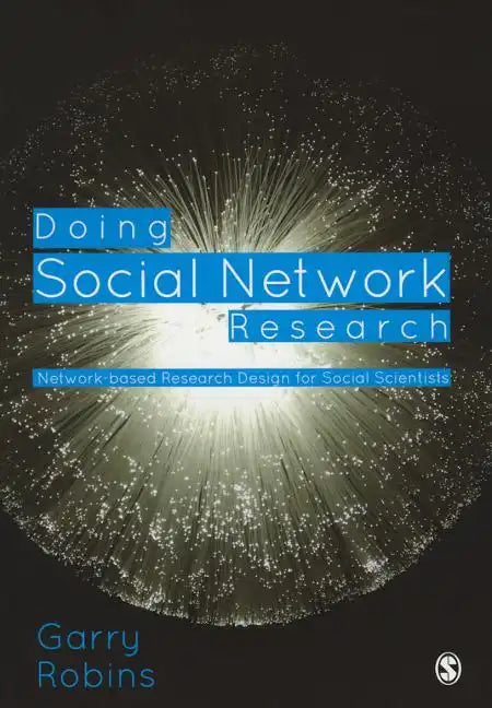 Doing Social Network Research - Paperback