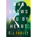 Who Knows You by Heart - Hardcover