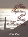 Misty Reflections and Daily Meditations - Paperback