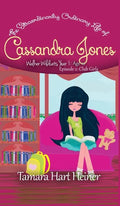 Club Girls (Episode 2): The Extraordinarily Ordinary Life of Cassandra Jones - Hardcover
