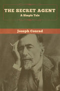 The Secret Agent: A Simple Tale - Paperback