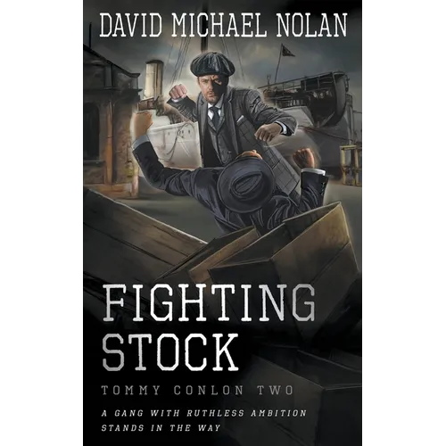 Fighting Stock: A Historical Crime Thriller - Paperback