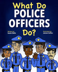 What Do Police Officers Do? - Paperback