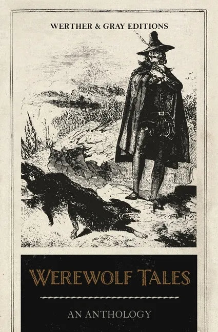 Werewolf Tales: An Anthology - Paperback