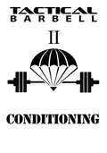 Tactical Barbell 2: Conditioning - Paperback