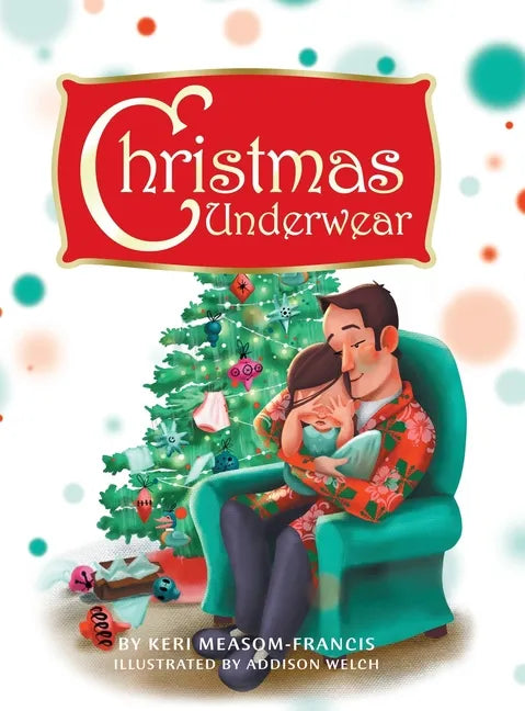 Christmas Underwear - Hardcover