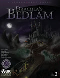Dracula's Bedlam - Paperback