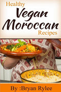 Healthy Vegan Moroccan recipes - Paperback