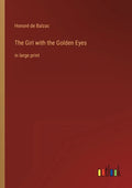 The Girl with the Golden Eyes: in large print - Paperback