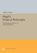 Hegel's Political Philosophy: Interpreting the Practice of Legal Punishment - Paperback