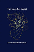 The Guardian Angel - Paperback
