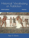 Historical Vocabulary of Addiction - Paperback
