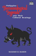 Philippine Demonological Legends and Their Cultural Bearings - Paperback