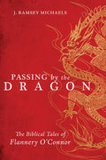 Passing by the Dragon - Paperback