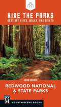 Hike the Parks: Redwood National & State Parks: Best Day Hikes, Walks, and Sights - Paperback