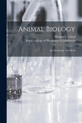 Animal Biology: an Elementary Text-book - Paperback