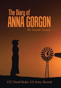 The Diary of Anna Gorgon: The Seventh Fortune - Hardcover