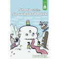 Snorp at the Snowboard Park - Hardcover