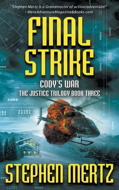 Final Strike: An Adventure Series - Paperback