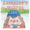 Hedgehog's Winter - Hardcover