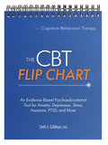 The CBT Flip Chart: Evidence-Based Treatment for Anxiety, Depression, Insomnia, Stress, Ptsd and More - Spiral