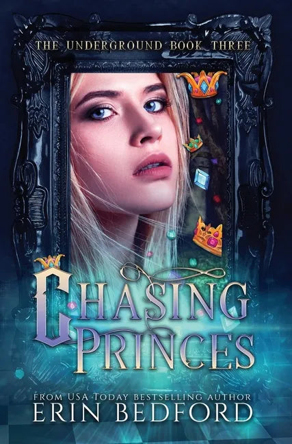 Chasing Princes - Hardcover