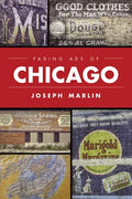 Fading Ads of Chicago - Paperback