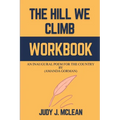 The Hill We Climb Workbook: An Inaugural Poem for the Country By (Amanda Gorman) - Paperback