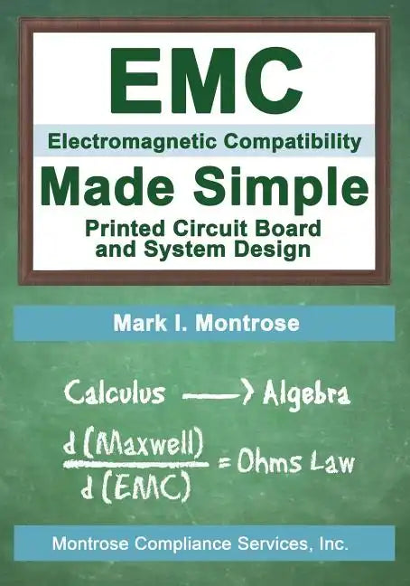 EMC Made Simple - Printed Circuit Board and System Design - Paperback