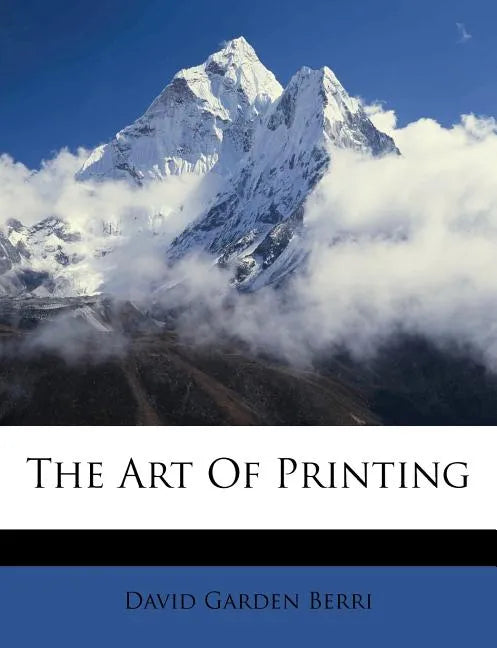 The Art of Printing - Paperback