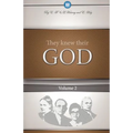 They Knew Their God Volume 2 - Paperback