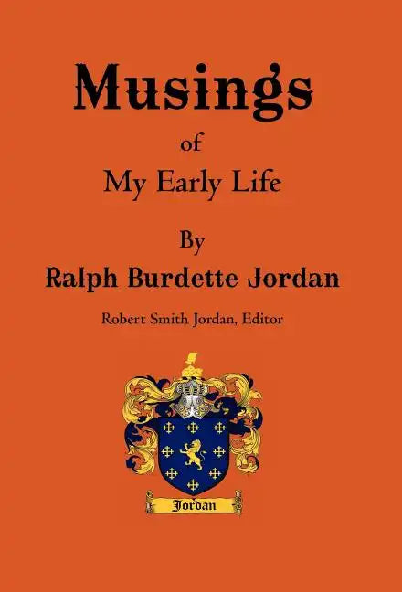 Musings: Of My Early Life - Hardcover