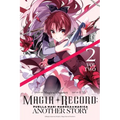 Magia Record: Puella Magi Madoka Magica Another Story, Vol. 2: Volume 2 - Paperback