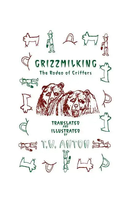 Grizzmilking - Paperback