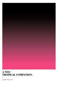A Neo Tropical Companion - Paperback