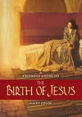 Friendly Guide to the Birth of Jesus - Paperback