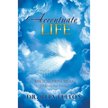 Accentuate Life - Paperback